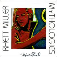 Mythologies von Rhett Miller