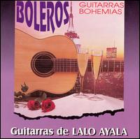 Guitarras de Lalo Ayala von Lola Ayala