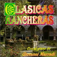 Clasicas Rancheras von Giovanni Marradi