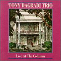 Live at the Columns von Tony Dagradi