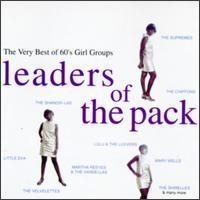 Leaders of the Pack: The Very Best of '60s Girl Groups [Alex] von Various Artists