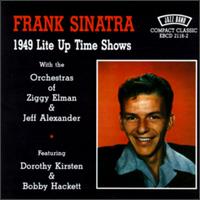 1949: Lite up Time Shows von Frank Sinatra