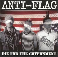 Die for the Government von Anti-Flag