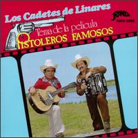 Pistoleros Famosos von Los Cadetes de Linares
