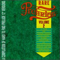 Rare Preludes, Vol. 2 von Various Artists