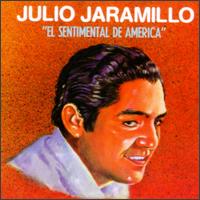 Sentimental de America von Julio Jaramillo