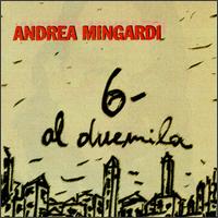 6-Al Duemila von Andrea Mingardi