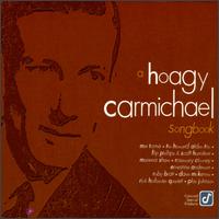 Hoagy Carmichael Songbook [Concord] von Hoagy Carmichael