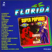 Super Popurri 70's Y 80's von Florida