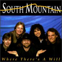 Where There's a Will von South Mountain