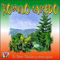 Tu Amor Maldito Y Otros Exitos von Romulo Caicedo