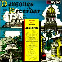 Danzones Para Recordar von Orquesta Almendra