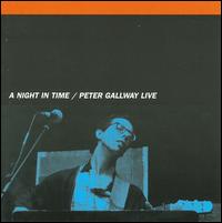 Night in Time: Live von Peter Gallway