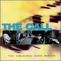 Heaven & Back von The Call
