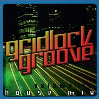 Gridlock Groove von Groove Parliament
