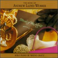 Music of the Night: The Music of Andrew Lloyd Webber von Wayne Gratz