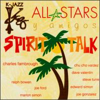Spirit Talk von K-Jazz All Stars