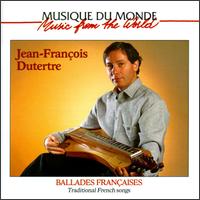 Traditional French Songs von Jean-François Dutertre
