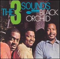 Black Orchid von The 3 Sounds