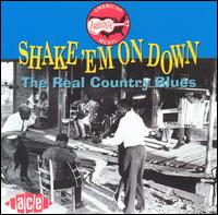 Real Country Blues: Shake 'em on Down von Various Artists