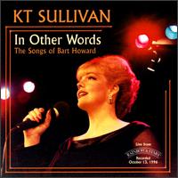 In Other Words: The Songs of Bart Howard von K.T. Sullivan