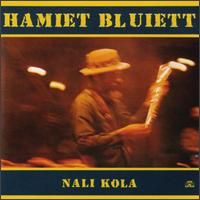 Nali Kola von Hamiet Bluiett