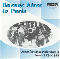 Buenos Aires to Paris von Various Artists