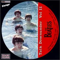 Talk Down Under, Vol. 2 von The Beatles