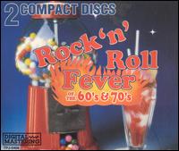 Rock 'n' Roll Fever of the 60's & 70's von Various Artists