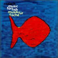 Music for Fish von Michael Rodach
