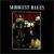 Mercury Blues 'n' Rhythm Story 1945-55: Midwest Blues von Various Artists