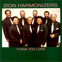 Thank You Lord von The Zion Harmonizers