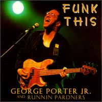 Funk This von George Porter, Jr.