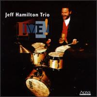 Live! von Jeff Hamilton