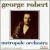 Metropole Orchestra von George Robert