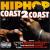 Hip Hop Coast 2 Coast von Various Artists