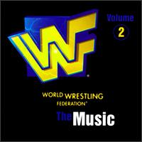 World Wrestling Federation: The Music, Vol. 2 von Various Artists