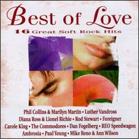 Best of Love: 16 Great Soft Rock Hits von Various Artists