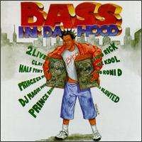 Bass in Da Hood von Various Artists