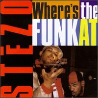 Where's the Funk At von Stezo
