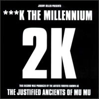 Fuck the Millennium von The KLF