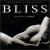 Bliss [Varese] von Jan A.P. Kaczmarek