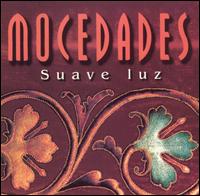 Suave Luz [Kubaney] von Mocedades