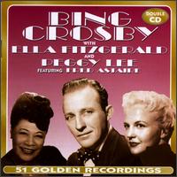 Bing Crosby With Ella Fitzgerald & Peggy Lee von Bing Crosby