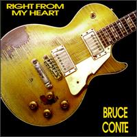 Right from My Heart von Bruce Conte