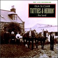 Tatties & Herrin': The Land von Isla St. Clair