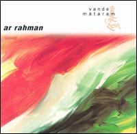 Vande Mataram von A.R. Rahman