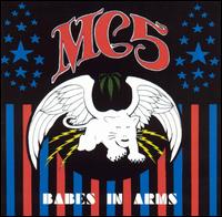 Babes in Arms von MC5