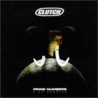 Prime Numbers: A CD Sampler von Clutch