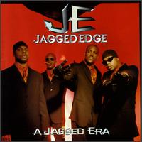 Jagged Era von Jagged Edge